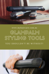 3 glampalm styling tools you shouoldn't be without
